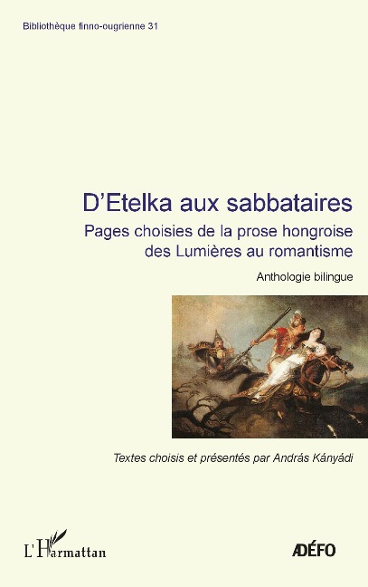 D'Etelka aux sabbataires - András Kányádi