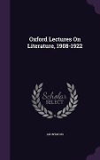 Cover-Bild zum Titel 'Oxford Lectures On Literature, 1908-1922' von 'Anonymous'