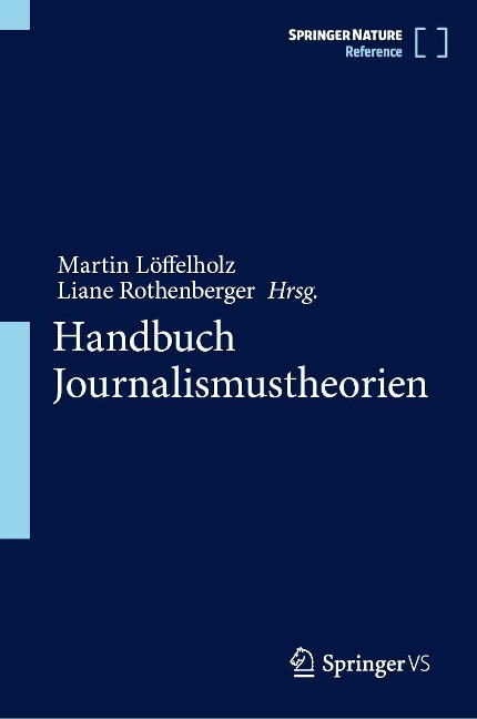 Handbuch Journalismustheorien - 