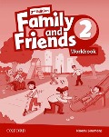 Family and Friends: Level 2: Workbook - Naomi Simmons