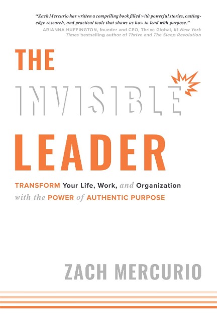 The Invisible Leader - Zach Mercurio