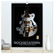 Cover-Bild zum Titel 'Rockgitarren Textposter (hochwertiger Premium Wandkalender 2026 DIN A2 hoch), Kunstdruck in Hochglanz' von 'Renate Bleicher'