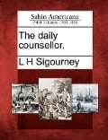 Cover-Bild zum Titel 'The Daily Counsellor.' von 'L H Sigourney'
