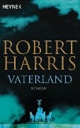 Cover-Bild zum Titel 'Vaterland' von 'Robert Harris'