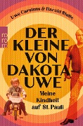 Cover-Bild zum Titel 'Der Kleine von Dakota-Uwe' von 'Uwe Carstens, Harald Stutte'