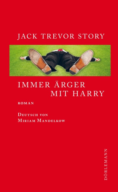 Immer Ärger mit Harry - Jack Trevor Story