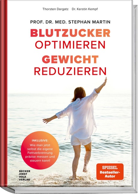 Blutzucker optimieren. Gewicht reduzieren. - Stephan Martin, Thorsten Dargatz, Kerstin Kempf