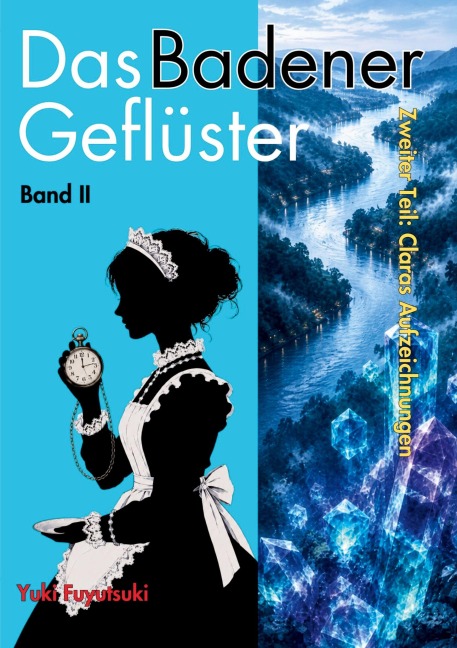 Das Badener Geflüster - Band 2 - Yuki Fuyutsuki