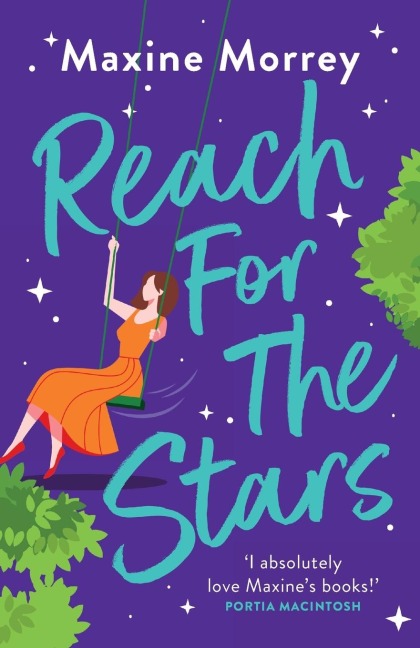 Reach for the Stars - Maxine Morrey