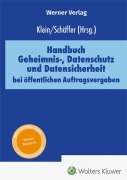Cover-Bild zum Titel 'Handbuch Geheimnis-, Datenschutz und Datensicherheit bei öffentlichen Auftragsvergaben' von ''
