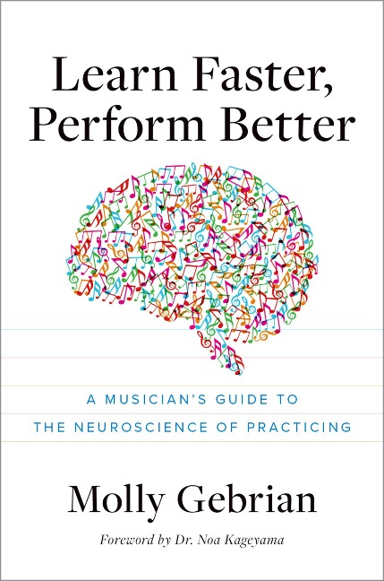 Learn Faster, Perform Better - Molly Gebrian