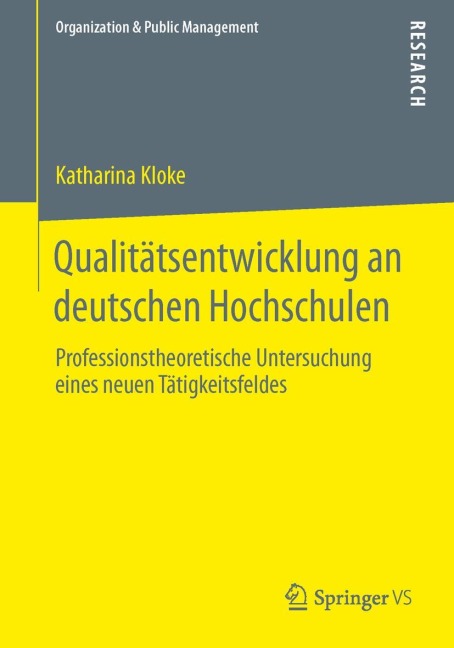 Qualitätsentwicklung an deutschen Hochschulen - Katharina Kloke