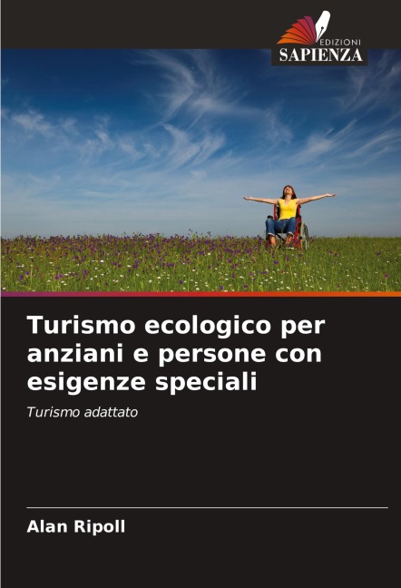 Turismo ecologico per anziani e persone con esigenze speciali - Alan Ripoll