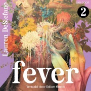 Cover-Bild zum Titel 'Fever' von 'Lauren Destefano'