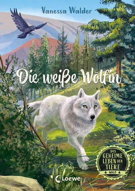 Das geheime Leben der Tiere (Wald, Band 1) - Die weiße Wölfin - Vanessa Walder