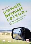 Cover-Bild zum Titel 'UMWELTBEWUSST REISEN' von 'Michael Scheler'