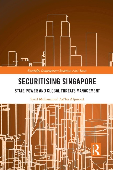 Securitising Singapore - Syed Mohammed Ad'ha Aljunied