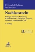 Cover-Bild zum Titel 'Nachlassrecht' von 'Holger Krätzschel, Melanie Falkner, Christoph Döbereiner'