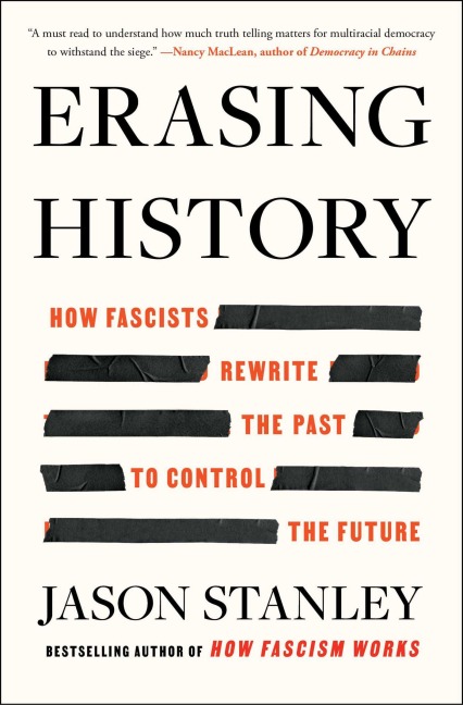 Erasing History - Jason Stanley