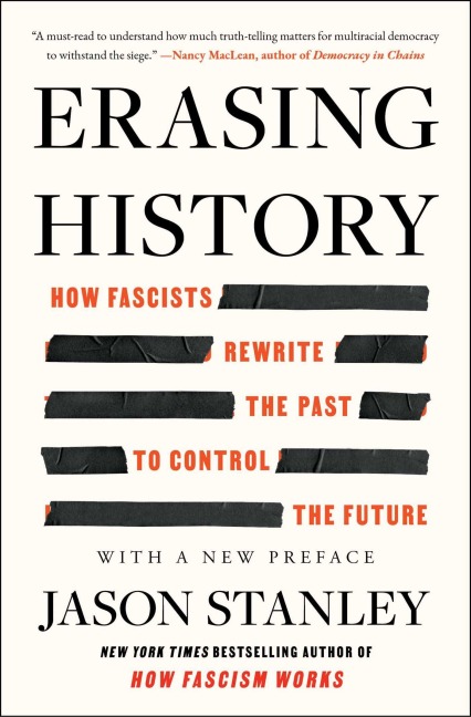 Erasing History - Jason Stanley