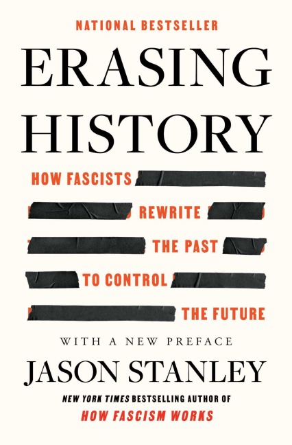 Erasing History - Jason Stanley