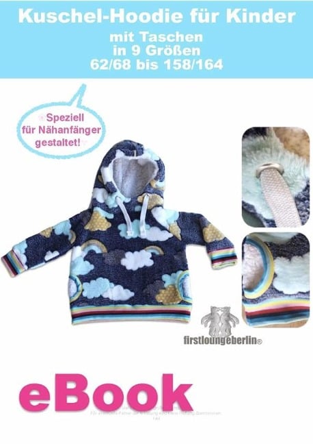 Kuschel-Hoodie Kinder Schnittmuster für Gr. 62 bis 164 von firstloungeberlin - Ina Schille