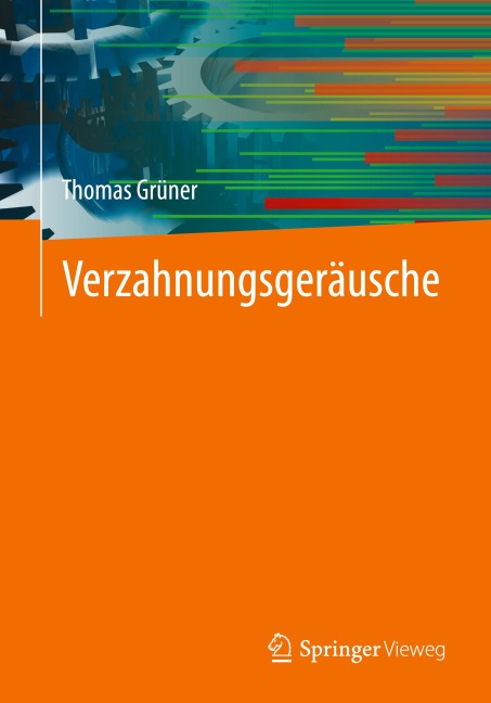 Verzahnungsgeräusche - Thomas Grüner