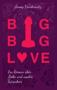 Cover-Bild zum Titel 'Big Big Love' von 'Sassy Vanderwitz'