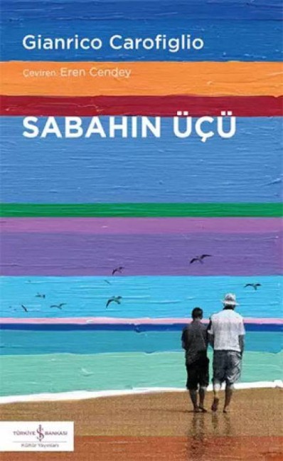 Sabahin Ücü - Gianrico Carofiglio