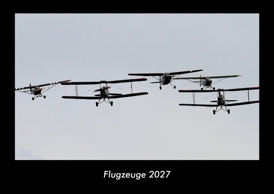 Flugzeuge 2027 Fotokalender DIN A3 - Tobias Becker