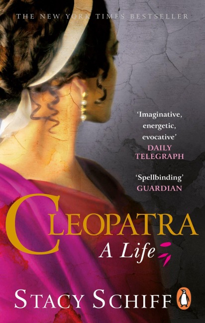 Cleopatra - Stacy Schiff