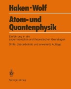 Cover-Bild zum Titel 'Atom- und Quantenphysik' von 'Hans C. Wolf, Hermann Haken'