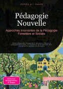 Cover-Bild zum Titel 'Pédagogie Nouvelle' von 'Cupido A. I. Saage'
