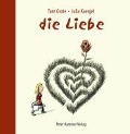 Cover-Bild zum Titel 'Die Liebe' von 'Tom Grote'