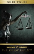 Cover-Bild zum Titel 'The Law and the Lady' von 'Wilkie Collins, Golden Deer Classics'