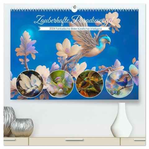 Zauberhafte Paradiesvögel (hochwertiger Premium Wandkalender 2024 DIN A2 quer), Kunstdruck in Hochglanz - Ursula Di Chito