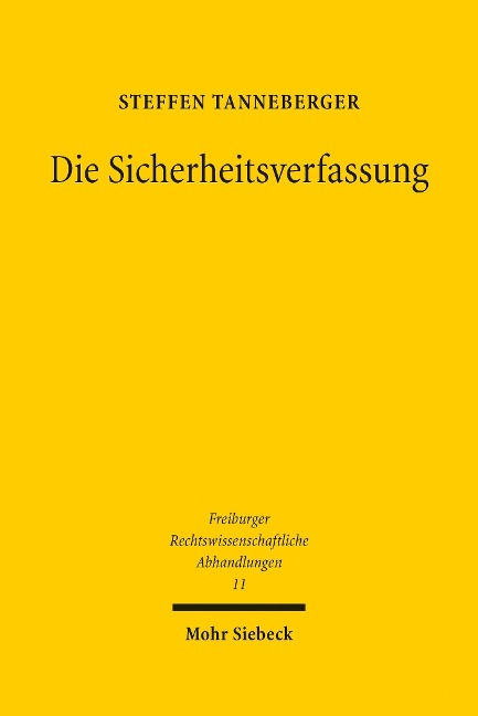 Die Sicherheitsverfassung - Steffen Tanneberger