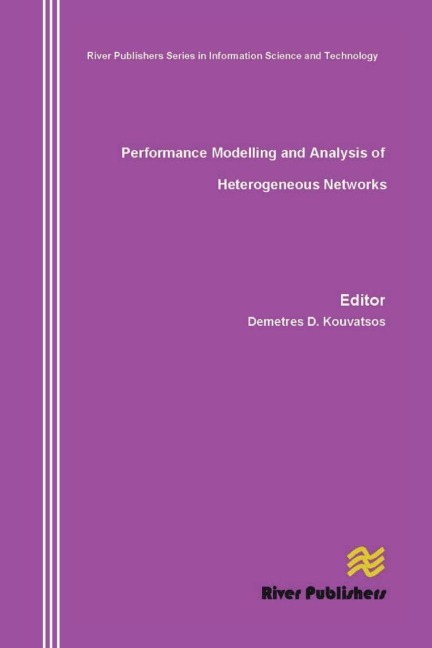 Performance Modelling and Analysis of Heterogeneous Networks - 