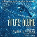 Cover-Bild zum Titel 'Atlas Alone Lib/E' von 'Emma Newman'