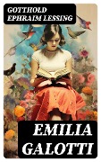 Emilia Galotti - Gotthold Ephraim Lessing