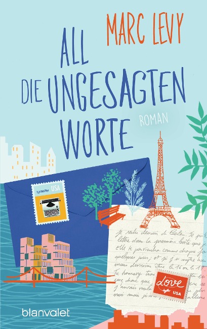All die ungesagten Worte - Marc Levy