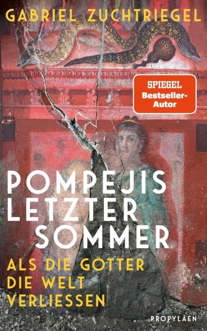 Pompejis letzter Sommer - Gabriel Zuchtriegel