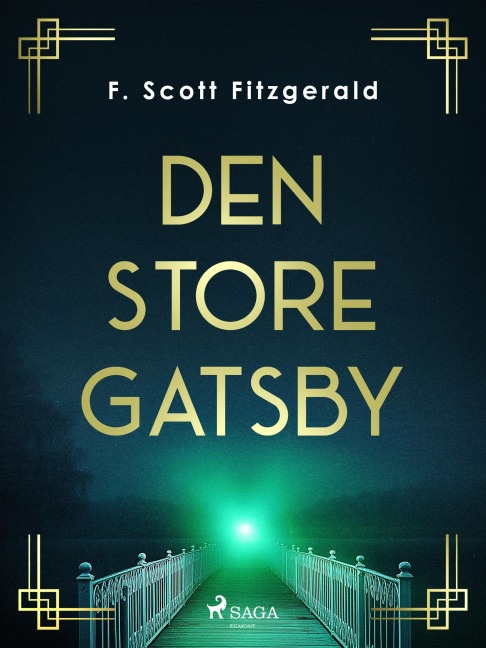 Den store Gatsby - F. Scott Fitzgerald