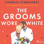 Cover-Bild zum Titel 'The Grooms Wore White' von 'Charlie Lyndhurst'