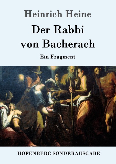 Der Rabbi von Bacherach - Heinrich Heine