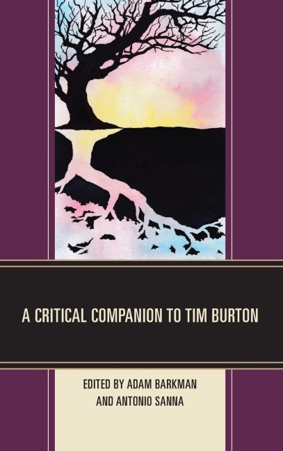 Critical Companion to Tim Burton - 