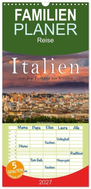 Familienplaner 2027 - Italien von der Toskana nach Sizilien mit 5 Spalten (Wandkalender, 21 x 45 cm) CALVENDO - Jens Benninghofen