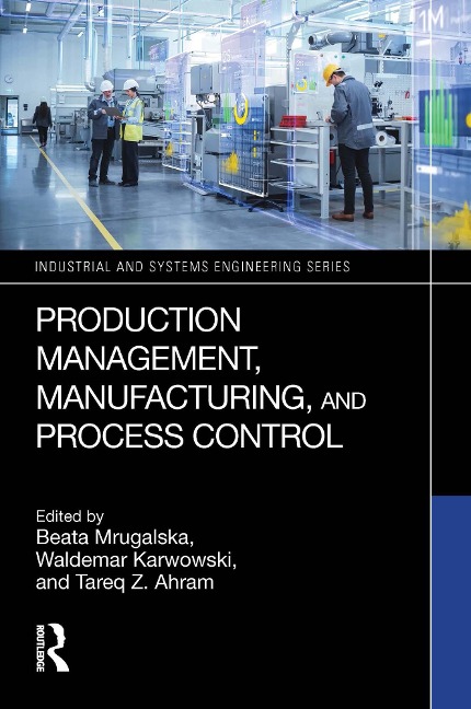 Production Management, Manufacturing, and Process Control - 