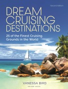 Cover-Bild zum Titel 'Dream Cruising Destinations 2nd edition' von 'Vanessa Bird'