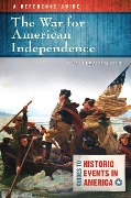 Cover-Bild zum Titel 'The War for American Independence' von 'Mark Edward Lender'